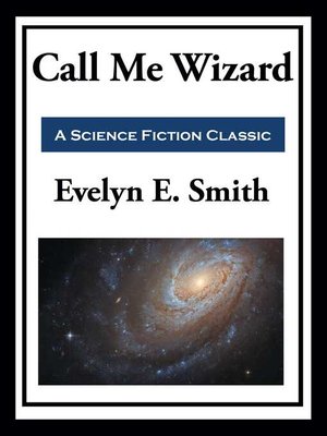 cover image of Call Me Wizard